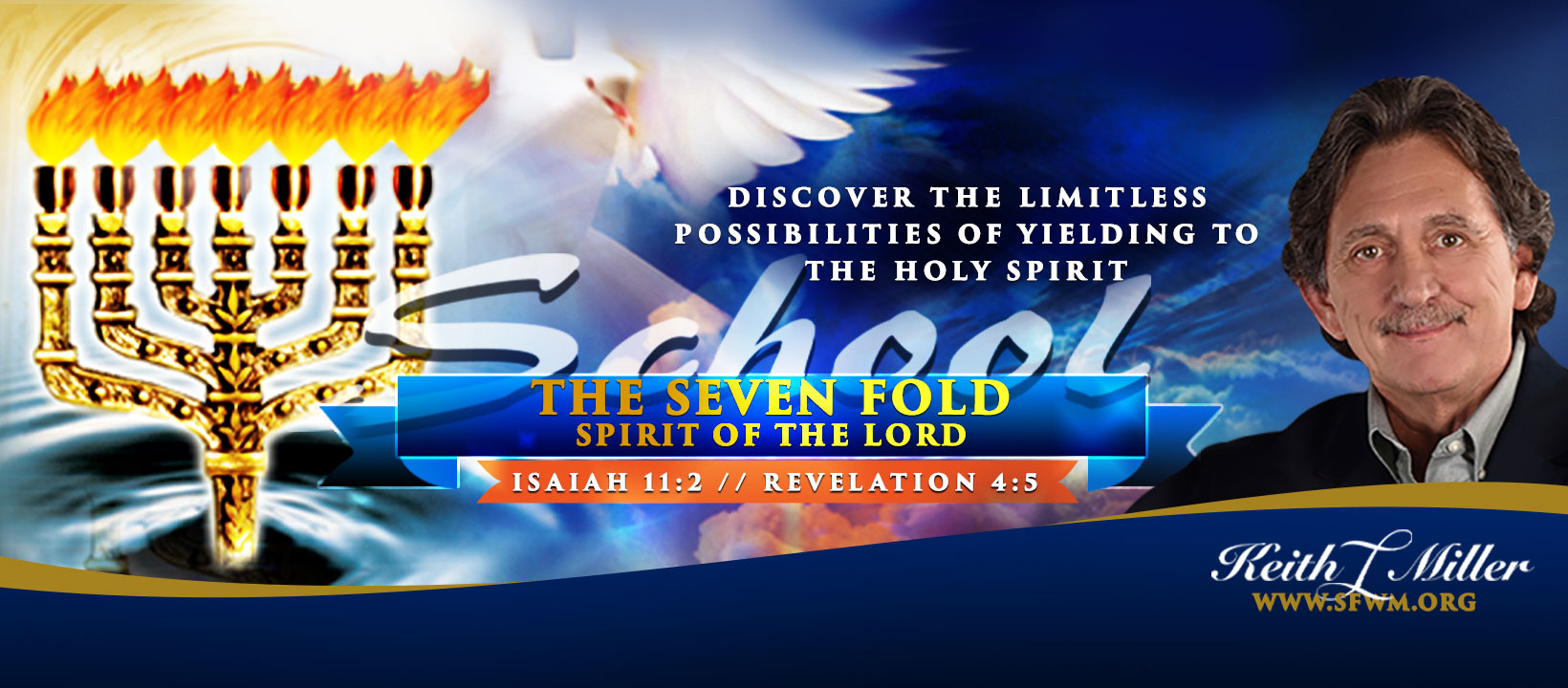 The Seven Fold Flow of the Holy Spirit