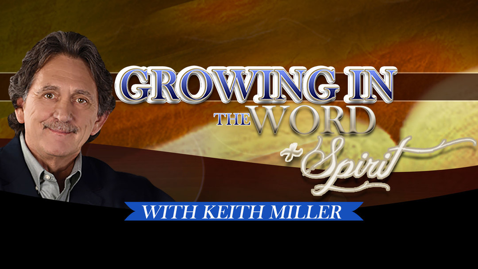 Growing in the Word and the Anointing